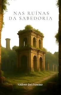 Livro NAS RUÍNAS DA SABEDORIA