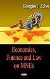 Economics, Finance and Law on MNEs, Zekos, Georgios, 1600218318