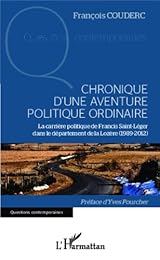 Chronique d'une aventure politique ordinaire
