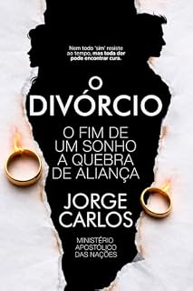 Livro O divórcio : O fim de um sonho a quebra de aliança
