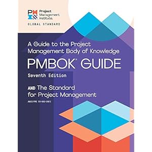 A Guide to the Project Management Body of Knowledge (PMBOK® Guide) – Seventh Edition and The Standard for Project Management (ENGLISH)