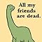 Libro All My Friends Are Still Dead (en Inglés) De John, Jory ; Monsen - Foto 3