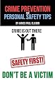 Crime Prevention and Personal Safety Tips