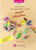 Bijoux Loom encore plus fous : + de 28 bracelets et accessoires en élastiques ! by 