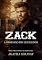 Livro Zack: A obsessão do lenhador