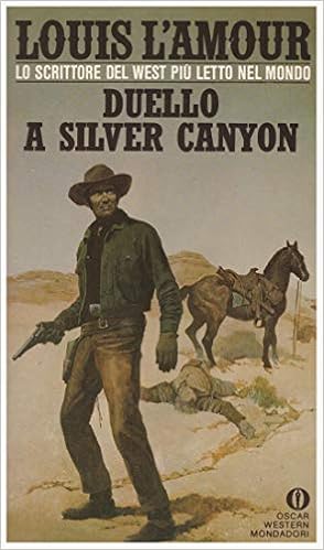 Louis L'Amour - Duello a Silver Canyon (1985)