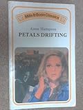 Front cover for the book Petals Drifting by Anne Hampson