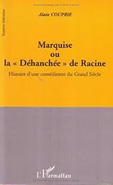 Marquise ou La déhanchée de Racine