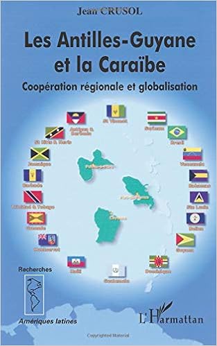 Les Antilles Guyane Et La Caraïbe Coopération Régionale Et - 