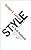 Style: An Anti-Textbook