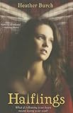 Halflings (A Halflings Novel)