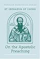 On the Apostolic Preaching