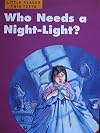 Who Needs a Night-Light?