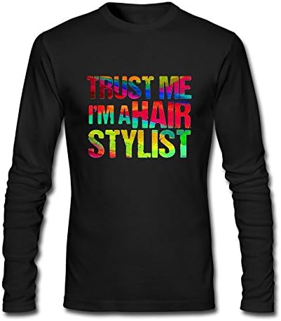 BoxingNICK Trust Me I'm A Hair Stylist Casual Fashion Cotton Durable Coverseamed Neck Adult&amp;Youth MensLong Sleeve T-Shirt
