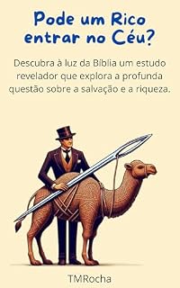 Livro Pode um Rico entrar no Céu?