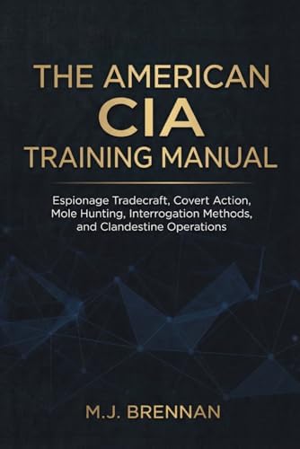 The Official CIA Manual of Trickery and Deception: Melton, H