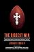 The Biggest Win: Pro Football Players Tackle Faith by