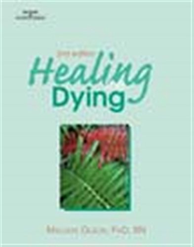 Healing The Dying (Nurse as Healer)