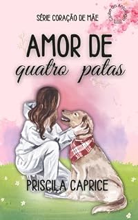 Livro Amor de Quatro Patas