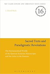 David Stark, “Sacred Texts and Paradigmatic Revolutions”