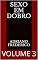 Livro SEXO EM DOBRO: VOLUME 3