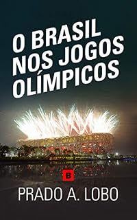 Livro O Brasil nos Jogos Olímpicos