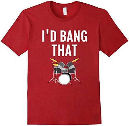 Men's Drummer T-Shirt - I'd Bang That Funny Drums Music Tee Small Cranberry