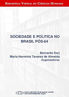 Livro Sociedade e política no Brasil pós-64