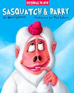 Livro SASQUATCH & BARRY: histórias de neve