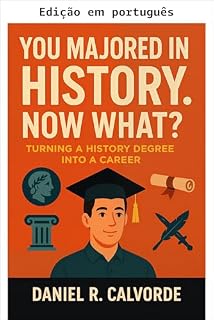 Livro Você se formou em história. E agora?
