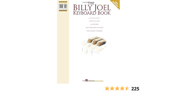 The Billy Joel Keyboard Book Note For Note Keyboard Transcriptions Joel Billy 0073999948288 Books Amazon Ca