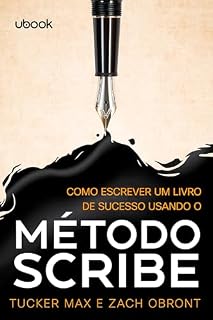 Livro Como escrever um livro de sucesso usando o Método Scribe