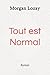 Tout est Normal by