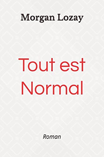 Tout est Normal by (Paperback)