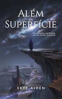 Livro Além da Superfície: Encontrando Significado em um Mundo Complexo