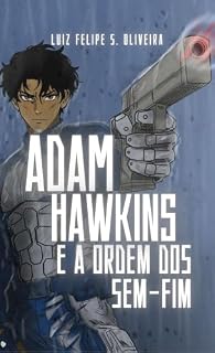 Livro ADAM HAWKINS E A ORDEM DOS SEM-FIM