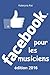 Facebook pour les musiciens: Comment vendre sa musique sur Facebook (French Edition) by Kateryna Kei