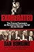 Exonerated: The Failed Takedown of President Donald Trump by the Swamp by Dan Bongino