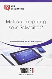 Maîtriser le reporting sous Solvabilité 2
