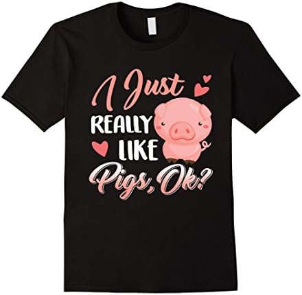 I Just Really Like Pigs Ok T-Shirt