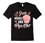 I Just Really Like Pigs Ok T-Shirt