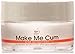 Adam & Eve Make Me Cum Clitoris Sensitizer Female Orgasm Cream .5oz Jar (1)