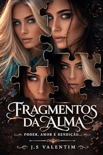 Livro Fragmentos da Alma: (Edição Revisada)