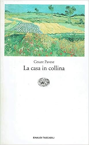 Cesare Pavese - La Casa in Collina (2013)