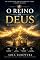 Livro O Reino de Deus: Do Evangelho à Eternidade