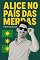 Livro Alice no País das Merdas
