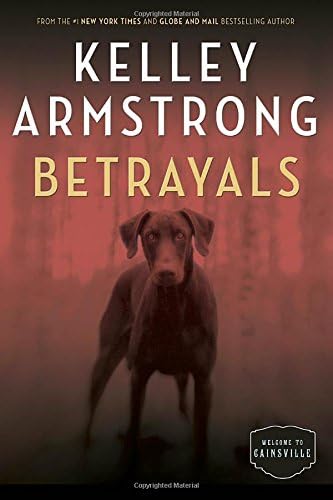 Betrayals: The Cainsville Series