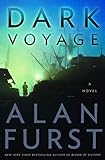 Dark Voyage: A Novel (Night Soldiers Book 8) by Alan Furst