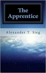 The Apprentice In The Master’s Shadow by Ian Gregoire