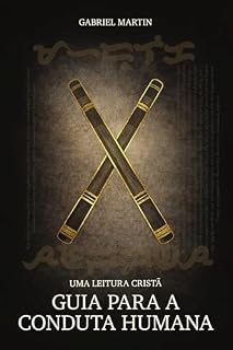 Livro Guia para a conduta humana: Uma leitura cristã